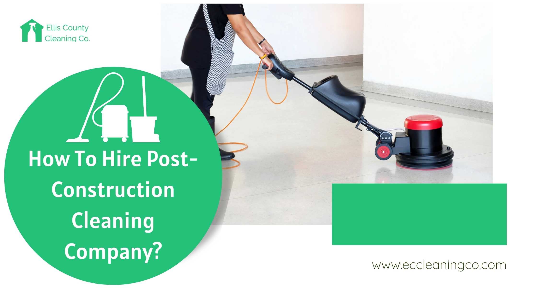 Post Construction Cleaning Company