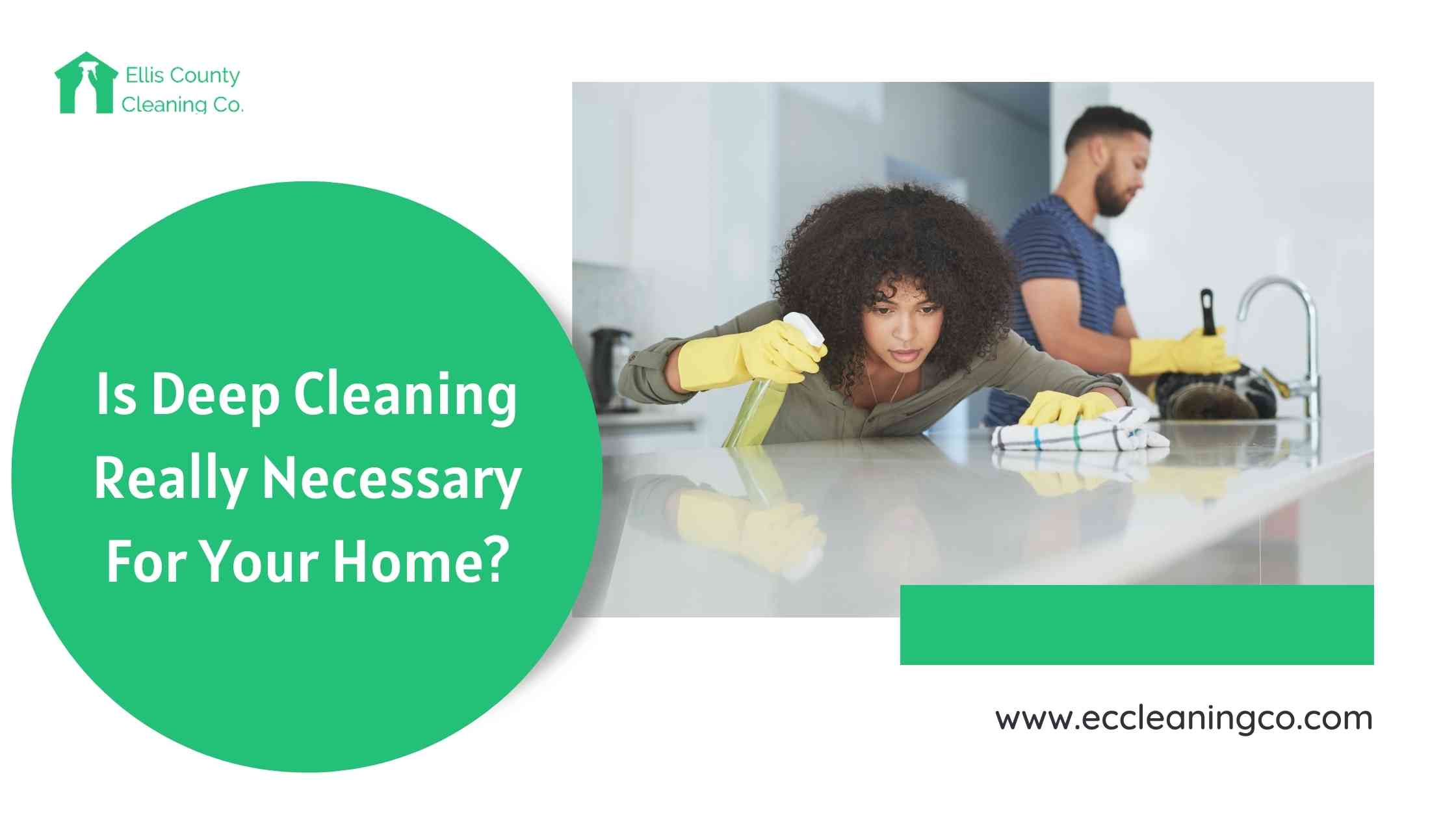 Is Deep Cleaning Really Necessary For Your Home